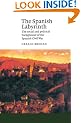 The Spanish Labyrinth: An Account of the Social and Political Background of the Spanish Civil War (Canto)