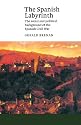 The Spanish Labyrinth: An Account of the Social and Political Background of the Spanish Civil War (Canto)