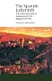 The Spanish Labyrinth: An Account of the Social and Political Background of the Spanish Civil War (Canto)