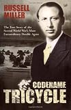 A Review of Codename Tricycle - The True Story of the Second World War's Most Extraordinary Double Agent (Dusko Popov)byChancelite