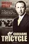 Codename Tricycle - The True Story of the Second World War's Most Extraordinary Double Agent (Dusko Popov)