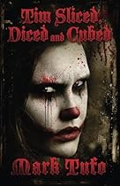 Tim 3 Sliced, Diced and Cubed (Timothy) (Volume 3)