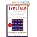 Type Talk: The 16 Personality Types That Determine How We Live, Love, and Work