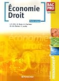 Economie, Droit Bac Pro Tertiaire : Tome unique