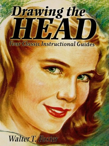 Drawing the Head: Four Classic Instructional Guides (Dover Art Instruction)