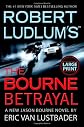 The Bourne Betrayal