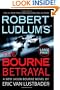 Robert Ludlum's The Bourne Betrayal