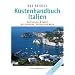 K�stenhandbuch Italien: Ventimiglia - Brindisi. Mit Sardinien, Sizilien und Malta