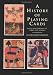 A History of Playing Cards and a Bibliography of Cards and Gaming