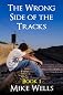 The Wrong Side of the Tracks