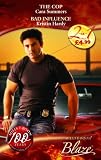 Bad Influence/The Cop (Blaze Anthology)