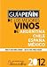 Guiapenin de los mejores vinos de argentina chile espana mexico 2012/Penin Guide to Best Wines from Argentina, Chile, Mexico and Spain 2012