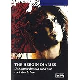 THE HEROIN DIARIES Une ann�e dans la vie d'une rock star bris�epar Ian Gittins
