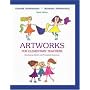 Artworks for Elementary Teachers with Art Starts