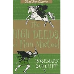 The High Deeds of Finn MacCool (Red Fox Classics)