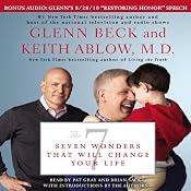 The 7: Seven Wonders That Will Change Your Life | [Glenn Beck, Keith Ablow]