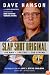 Slap Shot Original: The Man, the Foil, and the Legend