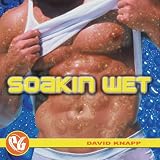 Soakin Wet 1