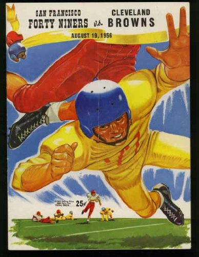 Football Game Program Cleveland Browns vs San Francisco 49ers 1956 Kezar Stadium