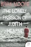 The Lonely Passion of Judith Hearne (Harper Perennial Modern Classics)
