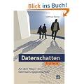 Datenschatten (TELEPOLIS): Auf dem Weg in die �berwachungsgesellschaft?