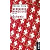 Gebrauchsanweisung f�r die Schweiz