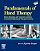 Fundamentals of Hand Therapy: Clinical Reasoning and Treatment Guidelines for Common Diagnoses of the Upper Extremity