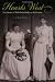 Hearts West: True Stories of Mail-Order Brides on the Frontier