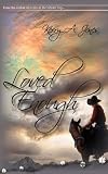 Loved Enough