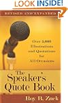 Speaker's Quote Book, The: Over 5,000...