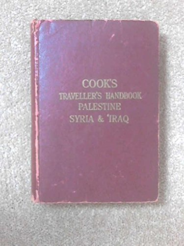 Cooks Traveller's Handbook to Palestine Syria and Iraq