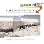 Yosemite in Time: Ice Ages, Tree Clocks, Ghost Rivers
