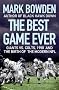 The Best Game Ever: Giants Vs. Colts, 1958, and the Birth of the Modern NFL