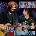 Daryl Hall & John Oates-Live at the Troubadour(CD/DVD)