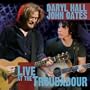 Daryl Hall & John Oates-Live at the Troubadour(CD/DVD)