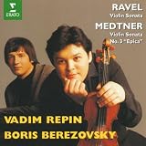 Ravel & Medtner - Violin Sonatas