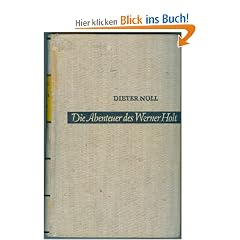 Die Abenteuer des Werner Holt. Roman einer Jugend.