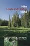 Hike Lewis and Clark's Idaho (Lewis & Clark Expedition)