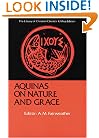Aquinas on Nature and Grace: Selections from the Summa Theologica (Library of Christian Classics)