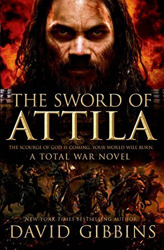 The Sword of Attila (Total War Rome) The Sword of Attila (Total War Rome)