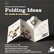Folding ideas for cards & envelopes. Ediz. italiana. Con CD-ROM: Faltideen f�r Karten und Umschl�ge. Ideas para plegar tarjetas y sobres. Id�es de ... idee per la creazione di biglietti e buste