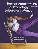 Human Anatomy & Physiology Lab Manual, Fetal Pig Version (10th Edition)