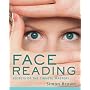 Face Reading: Secrets of the Chinese Masters