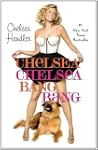 Chelsea Chelsea Bang Bang