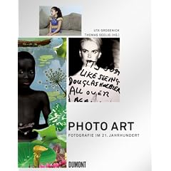Photo Art: Fotografie im 21. Jahrhundert