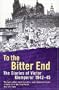 To the Bitter End (v. 2)