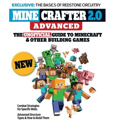 Minecrafter 2.0 Advanced: The Unofficial Guide to Minecraft & Other Building Games (Paperback) - Common