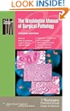 The Washington Manual of Surgical Pathology