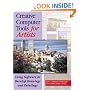 Creative Computer Tools for Artists: Using Software to Develop Drawings and Paintings