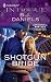 Shotgun Bride (Harlequin Intrigue Series)